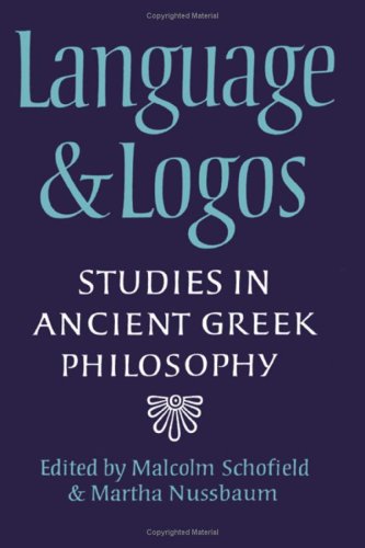 Language and Logos: Studies in Ancient Greek Philosophy Presented to G. E. L. Owen