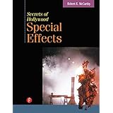 Secrets of Hollywood Special Effects
