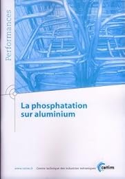 La  phosphatation sur aluminium