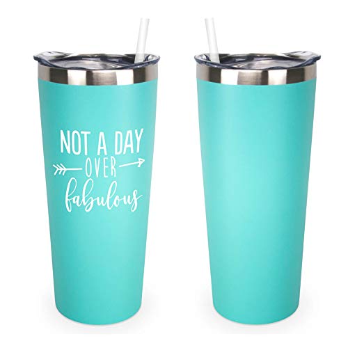 Not A Day Over Fabulous | 22 oz Stainless Steel Insulated Tumbler with Lid and Straw - Birthday Tumbler Cup | Birthday Gift for Her (Mint)