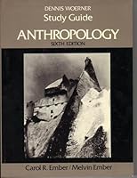 Dennis Woerner Study Guide Anthropology 6th Edition 013037136X Book Cover