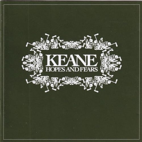 KEANE - Hopes & Fears - Amazon.com Music