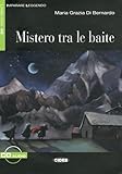 Imparare Leggendo: Mistero Tra Le Baite - Bk + CD (Italian Edition)