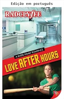 Livro Amor depois do expediente (Um romance da comunidade Rivers Livro 4)