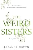 The Weird Sisters: TLC Book Tours 41x7oeCi7KL. SL160 The Weird Sisters: TLC Book Tours