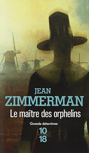 Le  maître des orphelins