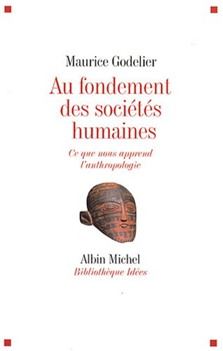 Au fondement des sociétés humaines