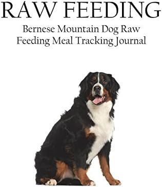 raw diet for bernese mountain dog