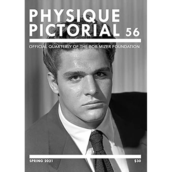 The Complete Reprint of Physique Pictorial: 1951-1990: Taschen