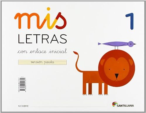 MIS LETRAS 1 CON ENLACE INICIAL VERSION PAUTA (Spanish Edition)