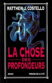 couverture de : La chose des profondeurs