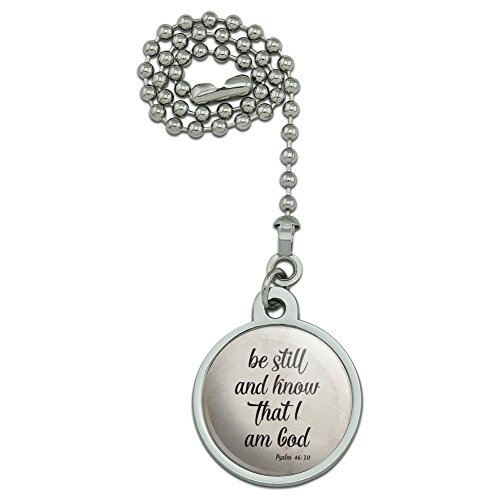 GRAPHICS & MORE Be Still and Know That I am God Psalm Inspirational Christian Ceiling Fan and Light Pull Chain