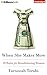 When She Makes More: 10 Rules for Breadwinning Women - Book by Farnoosh Torabi