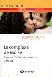 Le  complexe de Moïse