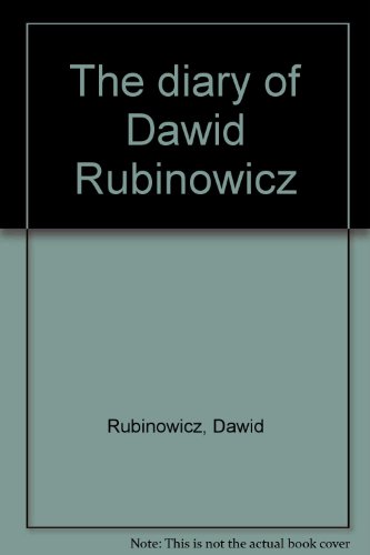 The diary of Dawid Rubinowicz