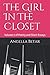 The Girl In The Closet: Volume 1 of Poetry and Short Essays by Angella M Betar