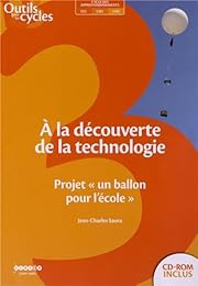 À la découverte de la technologie
