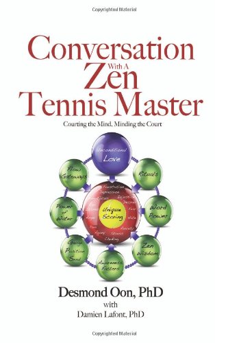 Conversation with a Zen Tennis Master: Courting the Mind, Minding the Court Paperback – January 15, 2013
