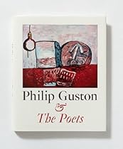 Philip Guston & the Poets Philip Guston & the Poets