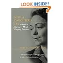 With a Daughter's Eye: A Memoir of Margaret Mead and Gregory Bateson