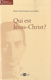 Qui est Jésus-Christ ?