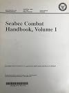 Seabee Combat Handbook, Vol.1 NAVEDTRA 12003 (Paperback)