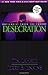 Desecration (Left Behind No. 9) Publisher: Tyndale House Publishers, Inc. by