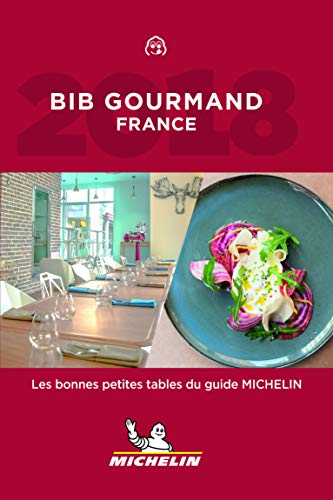 FRANCE : LES BONNES PETITES TABLES DU GUIDE MICHELIN 2018 ( 60018 ) (French Edition) by 