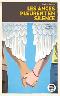 couverture de : Les anges pleurent en silence