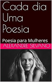 Livro Cada dia Uma Poesia: Poesia para Mulheres