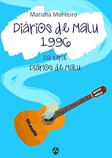 Livro Diários de Malu - 1996 (Série Diários de Malu)