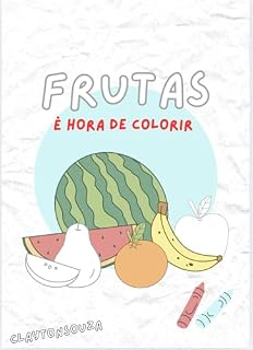 Livro FRUTAS : É hora de colorir