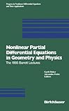 Nonlinear Partial Differential Equations in Geometry and Physics : The 1995 Barrett Lectures, , 3764354933