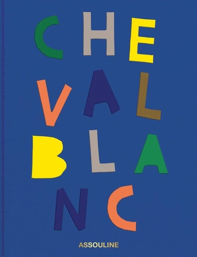 Cheval Blanc - Assouline Coffee Table Book