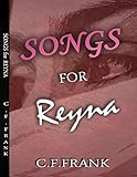 Songs for Reyna by