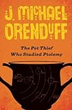 The Pot Thief Who Studied Ptolemy (The Pot Thief Mysteries)