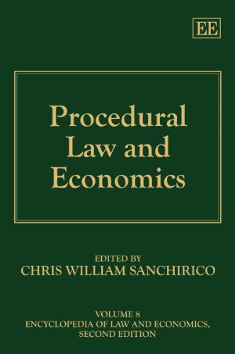 Procedural Law and Economics (Encyclopedia of Law and Economics, Second Edition) by Chris William Sanchirico