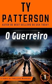 Livro O Guerreiro (A série de thrillers Warriors Livro 1)
