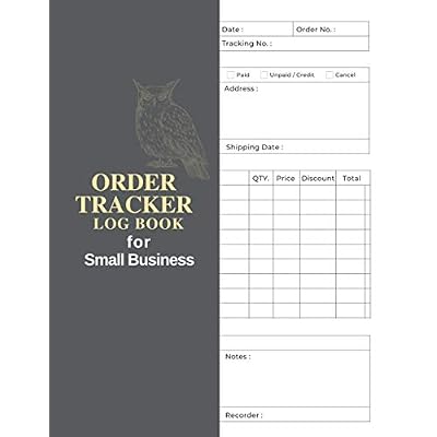 Buy Order Tracker For Small Business Log Book The Log Book Size 8 5 X 11 1 Order Tracking Log Pages The Order Tracker Good For Any Small Business Order Tracker Log
