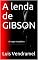 Livro A lenda de GIBSON