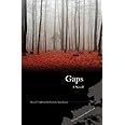 Gaps: A Novel (Writings From An Unbound Europe)