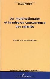 Les  multinationales et la mise en concurrence des salariés