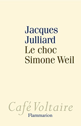 Le  choc Simone Weil