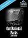Our National Parks: Vook Classics