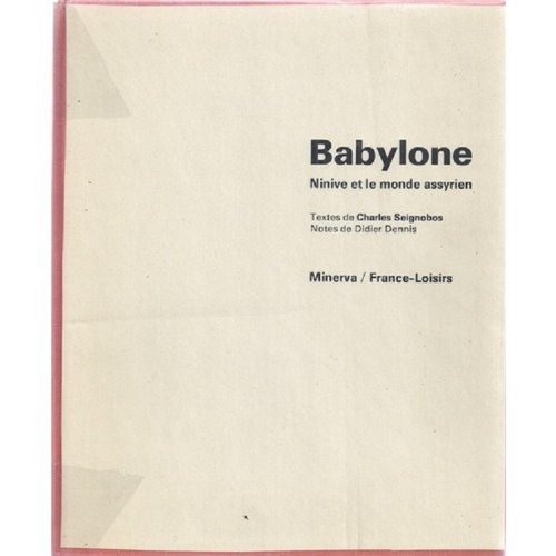 Amazonfr Babylone Ninive Et Le Monde Assyrien Charles - 