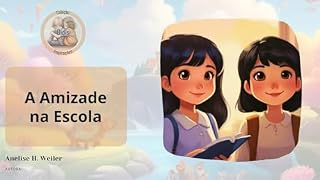 Livro Amizade na escola