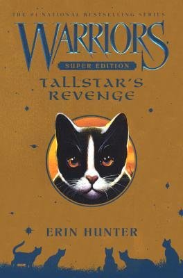 [ Tallstar's Revenge (Turtleback School & Library, Super) Hunter, Erin ( Author ) ] { Hardcover } 2014