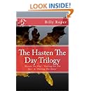 The Hasten The Day Trilogy