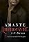 Livro Amante Improvável (Trilogia Amor à Segunda Vista)