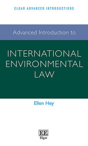 Download Advanced Introduction to International Environmental Law (Elgar Advanced Introductions series) Download Advanced Introduction to International Environmental Law (Elgar Advanced Introductions series)